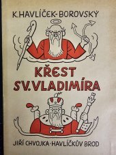 kniha Křest svatého Vladimíra Legenda z ruské historie, Jiří Chvojka 1947