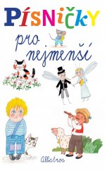 kniha Písničky pro nejmenší, Albatros 2010