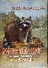 kniha Medvídek Raf a jiné povídky o zvířatech, František Černovský 1942