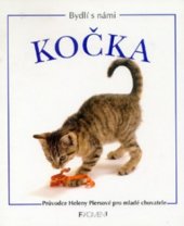 kniha Bydlí s námi  Kočka - průvodce Heleny Piersové pro mladé chovatele, Fragment 1995