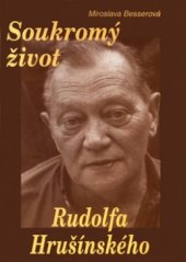 kniha Soukromý život Rudolfa Hrušínského, Formát 2003