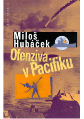 kniha Ofenziva v Pacifiku, Mladá fronta 2000