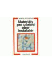 kniha Materiály pro učební obor instalatér, Sobotáles 2003