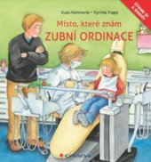 kniha Zubní ordinace místo, které znám, Grada 2011