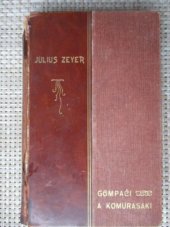 kniha Gompači a Komurasaki Žaponský rom., Česká grafická Unie 1903