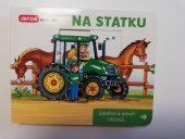 kniha Na statku zatáhni a otevři okénko, INFOA 2016