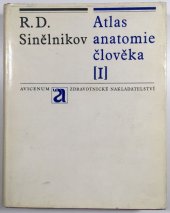 kniha Atlas anatomie člověka. Sv. 1, - Nauka o kostech, kloubech, vazech a svalech, Avicenum 1970
