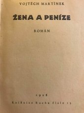 kniha Žena a peníze Díl 1 román., Ruch 1928