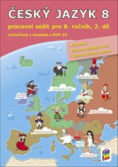 kniha Český jazyk 8 2. díl Pracovní sešit, Nakladatelství Nová škola Brno 2025