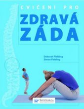 kniha Cvičení pro zdravá záda, Svojtka & Co. 2010