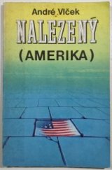 kniha Nalezený (Amerika), Svět v obrazech 1991