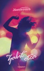 kniha Zabiť otca, Marenčin PT 2012