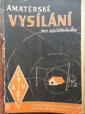 kniha Amatérské vysílání pro začátečníky, ČAV, Českoslovenští amatéři vysilači 1946