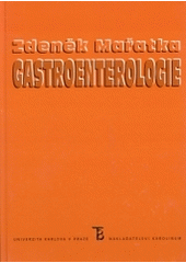 kniha Gastroenterologie, Karolinum  1999