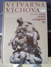 kniha Výtvarná výchova 1. a 2. ročník pedagogických škol, Státní pedagogické nakladatelstí 1984