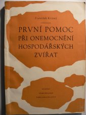 kniha První pomoc při onemocnění hospodářských zvířat, SZN 1958