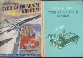 kniha Tygr za polárním kruhem Humoristický román, Šolc a Šimáček 1946