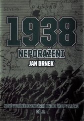 kniha 1938  2. - Neporaženi, CPress 2017