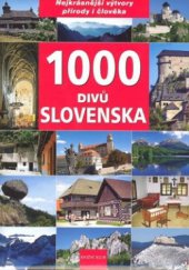 kniha 1000 divů Slovenska, Knižní klub 2008