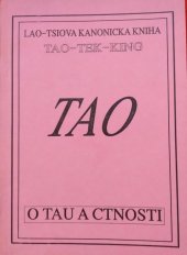 kniha Lao-tsiova kanonická kniha o Tau a ctnosti, [Bernard Bolzano 1930