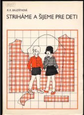 kniha Striháme a šijeme pre deti, Alfa 1980