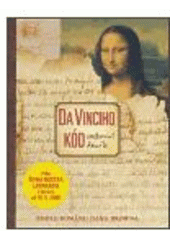 kniha Da Vinciho kód cestovní deník, Argo 2006