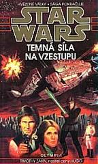 kniha Star Wars - Thrawnova trilogie 2. - Temná síla na vzestupu, Olympia 1994