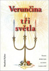 kniha Verunčina tři světla, Integrál Brno 1997