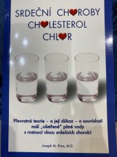 kniha Srdeční choroby, cholesterol, chlór, ISI (Czech) 2005