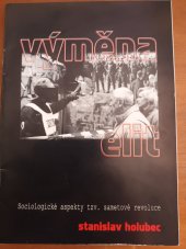 kniha Výměna elit sociologické aspekty tzv. sametové revoluce, Futura 2002
