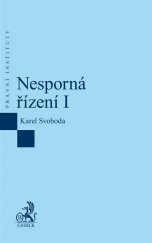 kniha Nesporná řízení I, C. H. Beck 2015