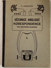 kniha Učebnice anglické korespondence pro obchodní akademie. První díl, Česká grafická Unie 1932