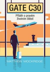 kniha Gate C30, Bookmedia 2021
