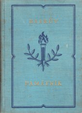 kniha Baarův památník kniha vzpomínek na vynikajícího chodského spisovatele, Českomoravské podniky tiskařské a vydavatelské 1926