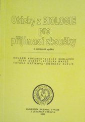 kniha Otázky z biologie pro přijímací zkoušky, Univerzita Karlova, 2. lékařská fakulta 2003