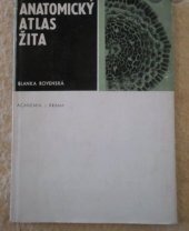 kniha Anatomický atlas žita, Academia 1973