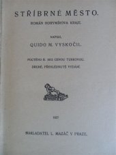 kniha Stříbrné město Rom. Horymírova kraje, L. Mazáč 1927