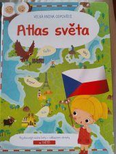 kniha Atlas světa s odklápěcími obrázky  Velká kniha odpovědí, Yo-yo Books 2019