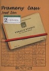 kniha Prameny času vzpomínání a úvahy absolventa plzeňské lékařské fakulty, Josef Žán 2003