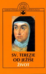kniha Život, Karmelitánské nakladatelství 2006