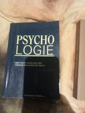 kniha Obecná psychologie Učebnice pro stř. pedagog. školy, stud. obor Učitelství pro mateřské školy a stud. obor Vychovatelství, SPN 1983