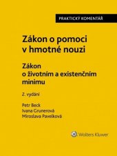 kniha Zákon o pomoci v hmotné nouzi Zákon o životním minimu, Wolters Kluwer 2018