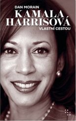 kniha Kamala Harrisová Vlastní cestou, Prostor 2021