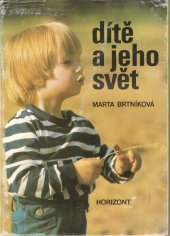 kniha Dítě a jeho svět, Horizont 1979