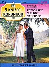 kniha Fotografie v rukou vyděrače, Ivo Železný 1995