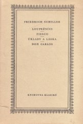 kniha Loupežníci Fiesco ; Úklady a láska ; Don Carlos, SNKLHU  1959