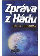 kniha Zpráva z Hádu, Laser 2012