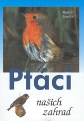 kniha Ptáci našich zahrad, Cesty 2002