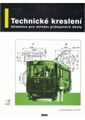 kniha Technické kreslení učebnice pro střední průmyslové školy, CPress 1999