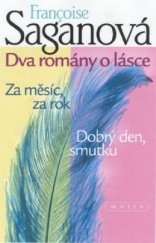 kniha Dva romány o lásce, Motto 2002